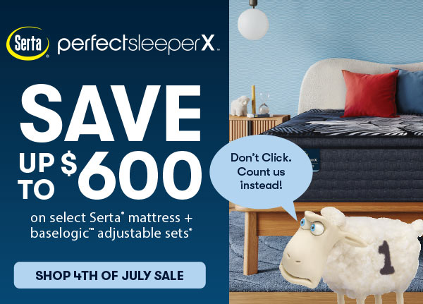 Serta Perfect Sleeper X save up to $600